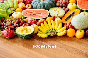 Exotic Fruits