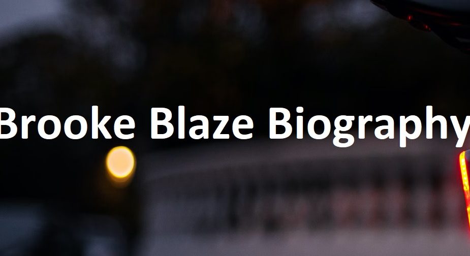 Brooke Blaze Biography Knowledge Out